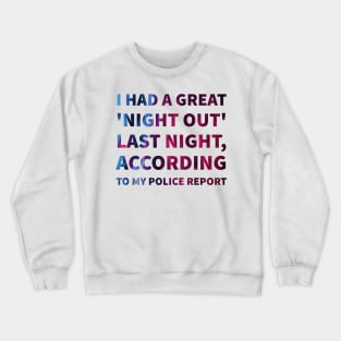 Night out Crewneck Sweatshirt